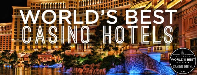 Best Casino Hotels 2014